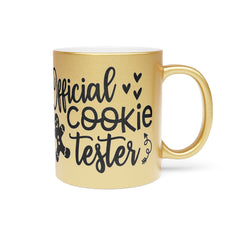 Cookie Tester Metallic Mug