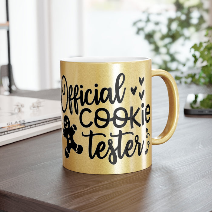 Cookie Tester Metallic Mug