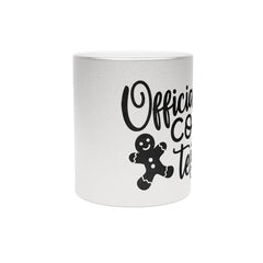 Cookie Tester Metallic Mug