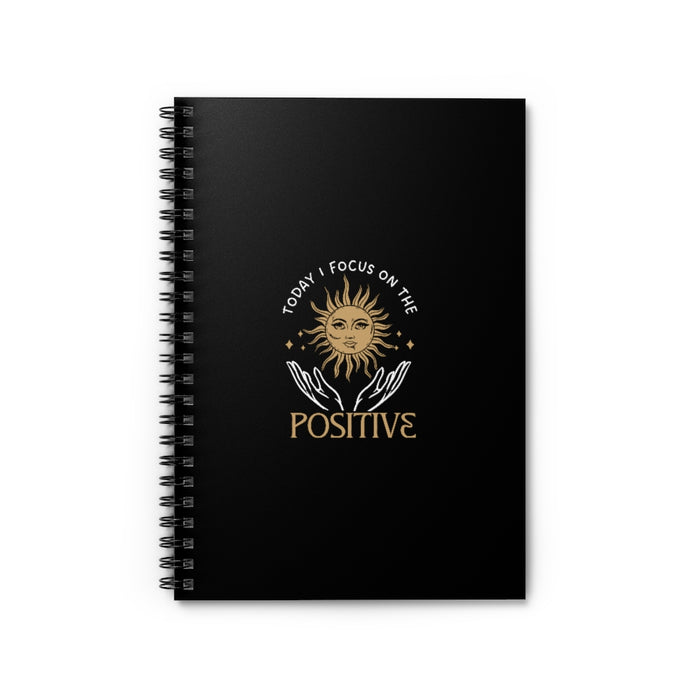 Focus On The Positive Spiral Lined Notebook