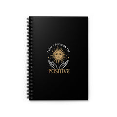 Focus On The Positive Spiral Lined Notebook