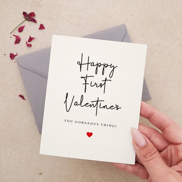 Happy First Valentines you Gorgeous Thing - XOXOKristen