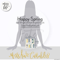 Happy Spring - 6X6 Paper Pack (Ss)