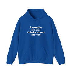 I Wonder If Lefse Thinks About Me Hooded Sweatshirt