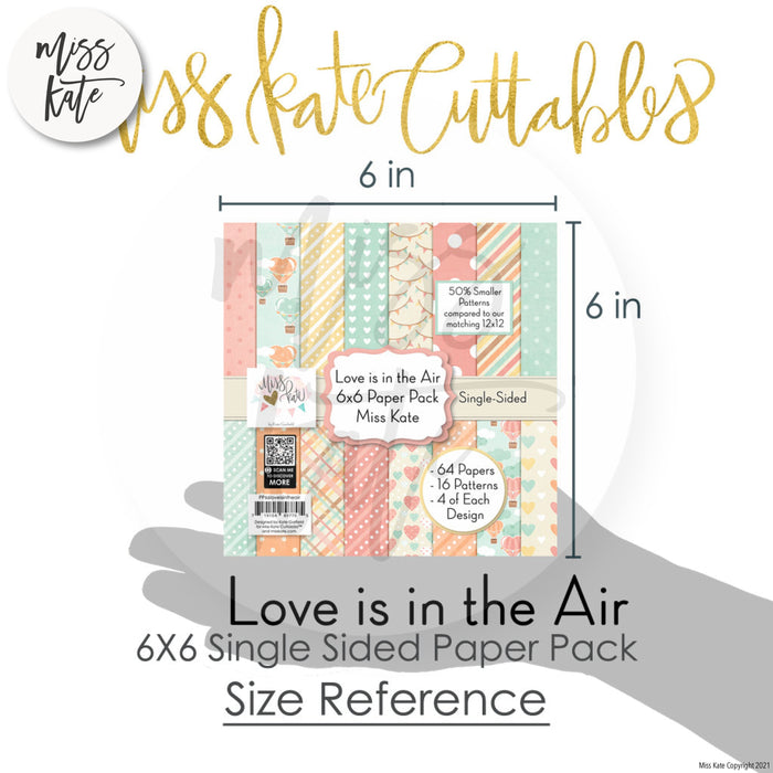 Love Is In The Air - 6X6 Paper Pack (Ss)