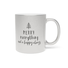 Merry Everything Metallic Mug