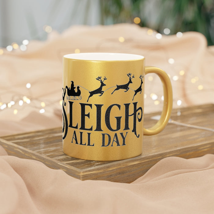 Sleigh All Day Metallic Mug