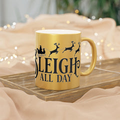 Sleigh All Day Metallic Mug