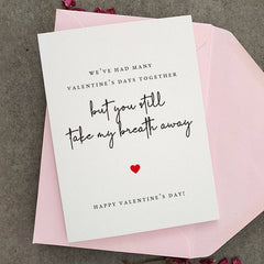 Still take my breath away Valentine's Day Card - XOXOKristen