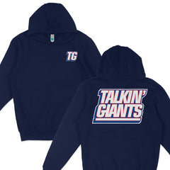 Talkin' Giants Hoodie