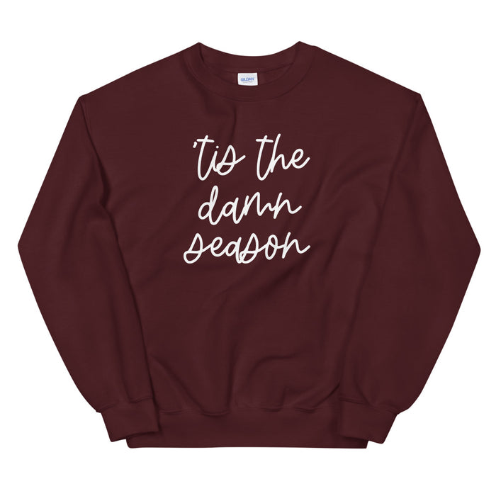 'Tis The Damn Season Sweatshirt