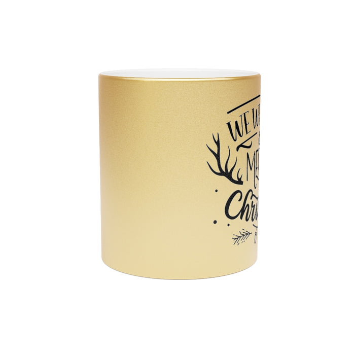 We Wish You A Merry Christmas Metallic Mug