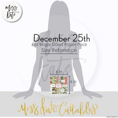 December 25Th - 6X6 Paper Pack (Ss)
