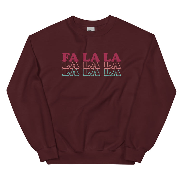 Fa La La Sweatshirt