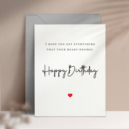 I hope you get everything your heart desires Birthday Card - XOXOKristen