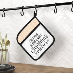 I Just Want To Bake Pot Holder