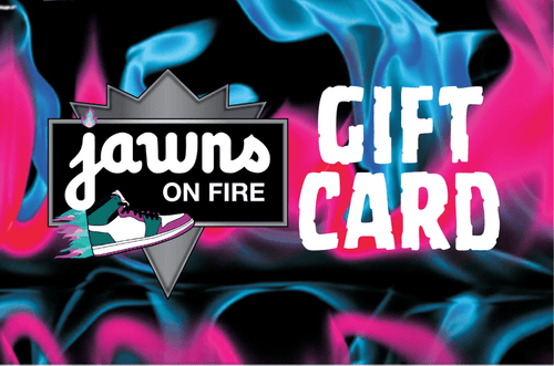 Jawns on Fire E - Gift Card - Gift Cards - Jawns on Fire Sneakers & Shoes