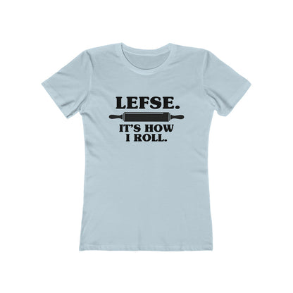 Lefse It's How I Roll Women's Fit T-Shirt Scandinavian Design Studio