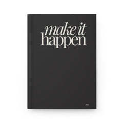 Make It Happen Hardcover Blank Journal — Matte Black