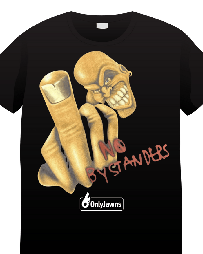 No Bystanders - Original Jawns - Black T-Shirt - T-Shirt - Jawns on Fire Sneakers & Shoes