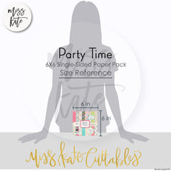 Party Time - 6X6 Paper Pack (Ss)