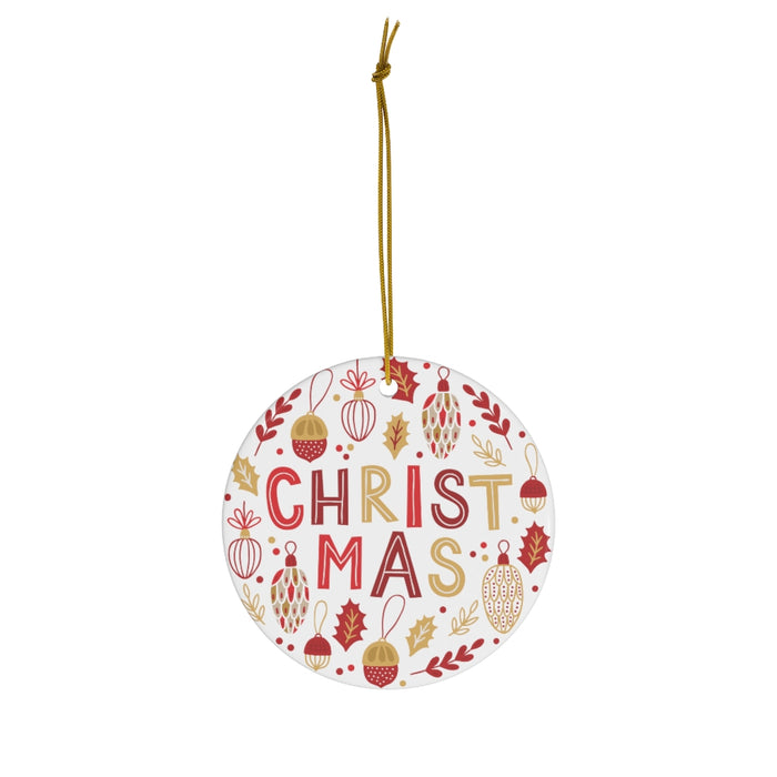 Red Christmas Fun Ceramic Ornament