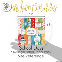 School Days - 6X6 Paper Pack (Ss)