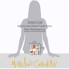 School is Cool 6x6 Double-Sided Paper Pack, standing size guide image, showing 6x6 scrapbook paper for handmade cards, mini albums, junk journals, paper layering, small-scale layouts, and coordinated paper crafts. Buyer theme: School 6x6 Scrapbook Paper for Cards & Mini Albums. School is Cool 6x6 Double-Sided Paper Pack with scaled school gingham, rulers, stars, apples, books, pencils, graph paper and classroom patterns for cards and mini albums
