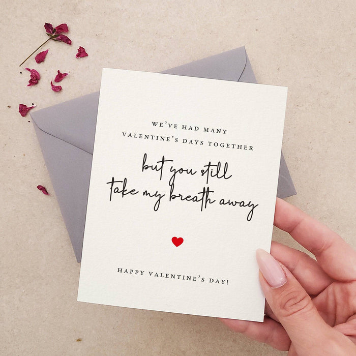 Still take my breath away Valentine's Day Card - XOXOKristen