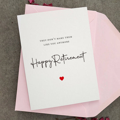 They don’t make them like you Retirement Gift Card - XOXOKristen