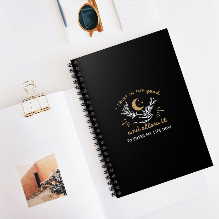 Trust In The Good Spiral Lined Notebook