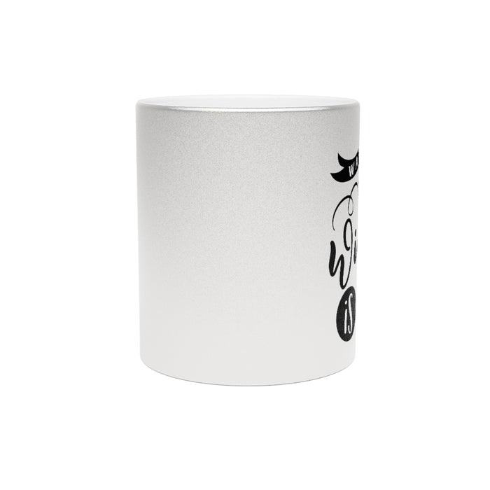 Wake Me Up Metallic Mug