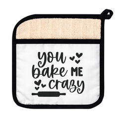 You Bake Me Crazy Pot Holder